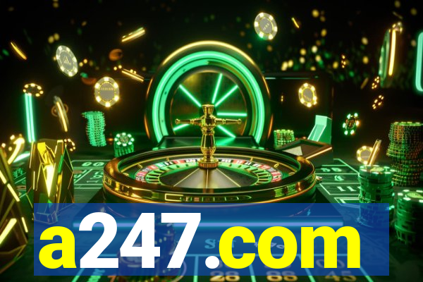 a247.com