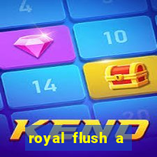 royal flush a maior jogada do poker