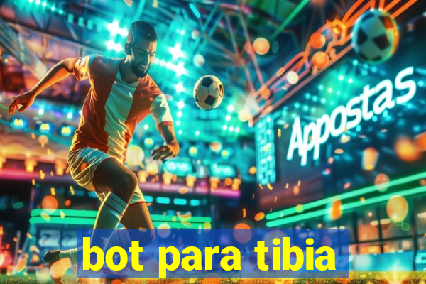 bot para tibia