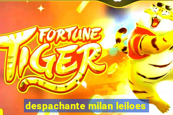 despachante milan leiloes