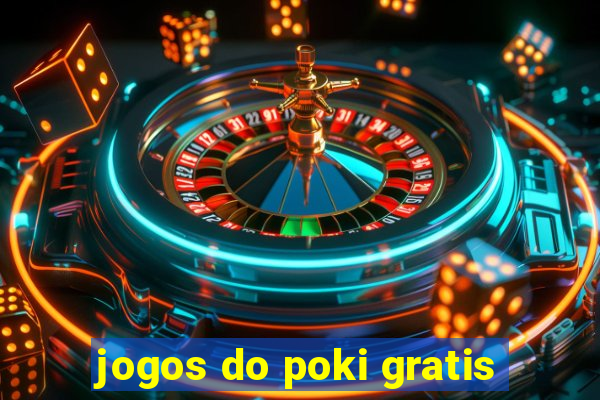 jogos do poki gratis