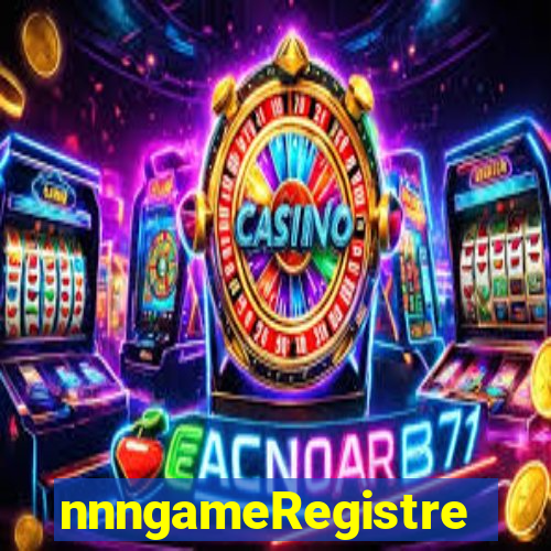 nnngameRegistre