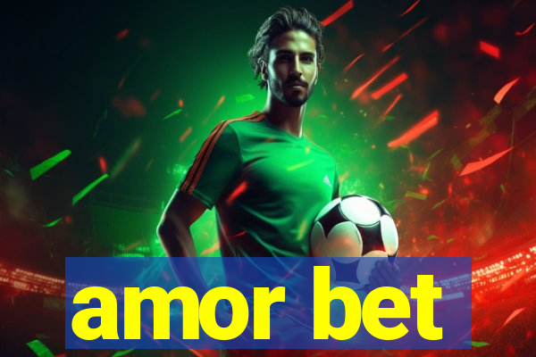 amor bet