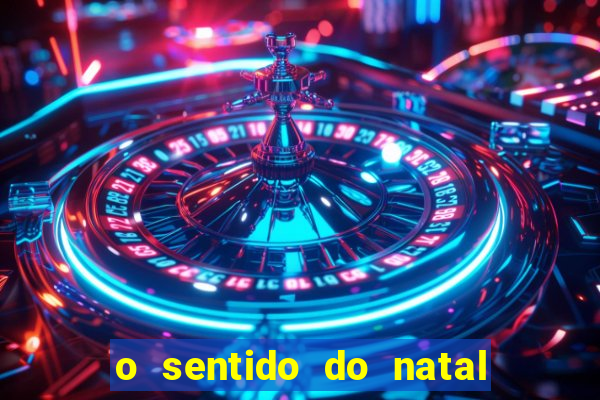 o sentido do natal - turma do printy