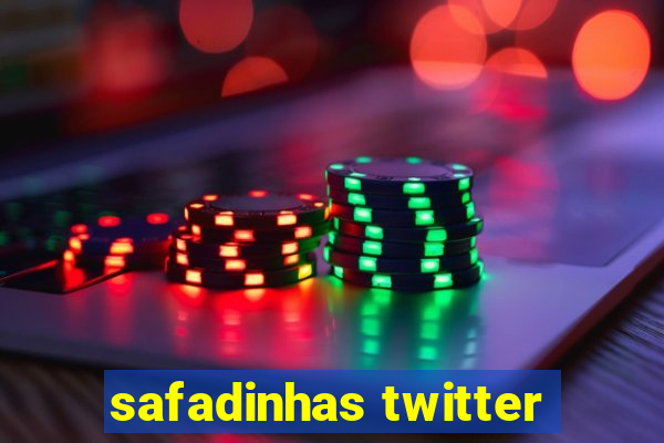 safadinhas twitter