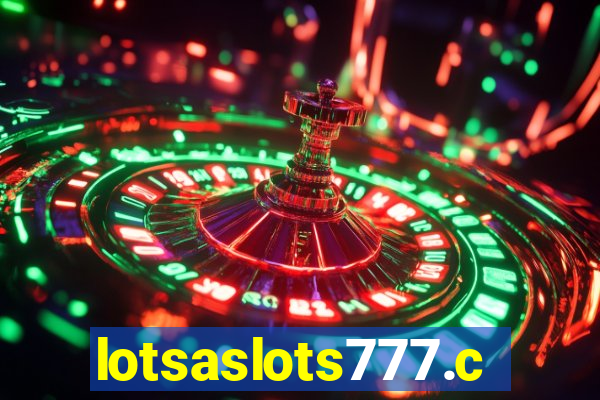 lotsaslots777.com