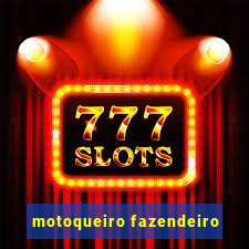 motoqueiro fazendeiro