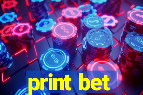 print bet
