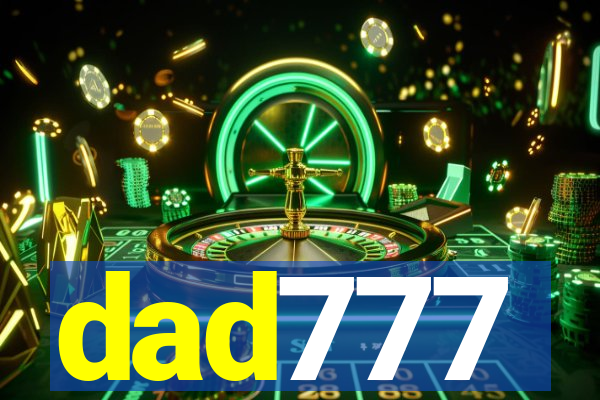 dad777