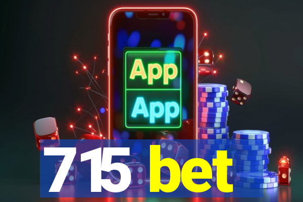 715 bet