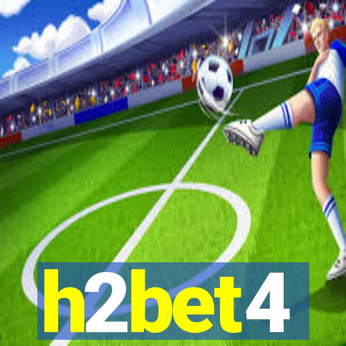 h2bet4