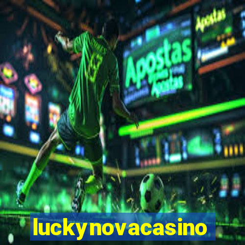 luckynovacasino