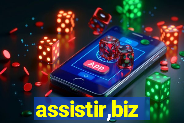 assistir,biz