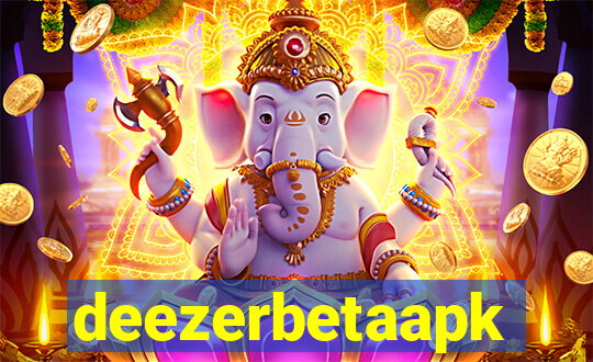 deezerbetaapk
