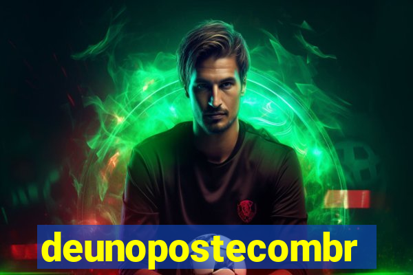deunopostecombr