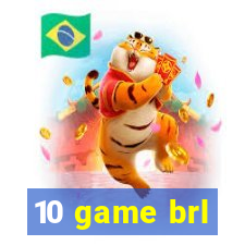 10 game brl