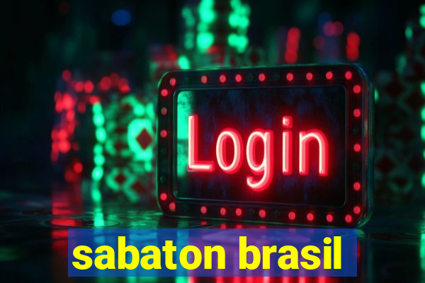 sabaton brasil