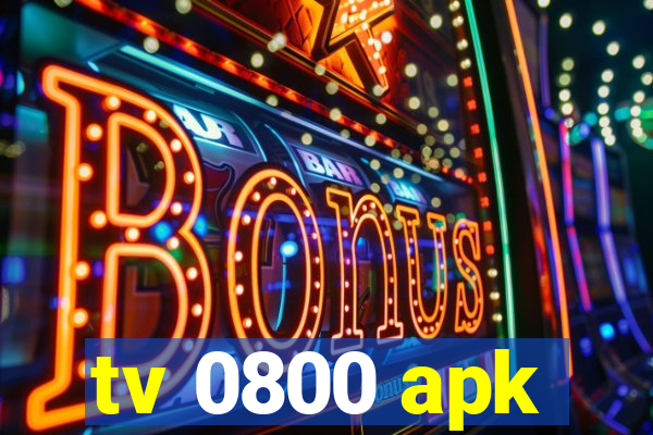 tv 0800 apk