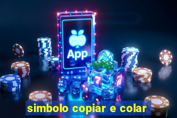simbolo copiar e colar