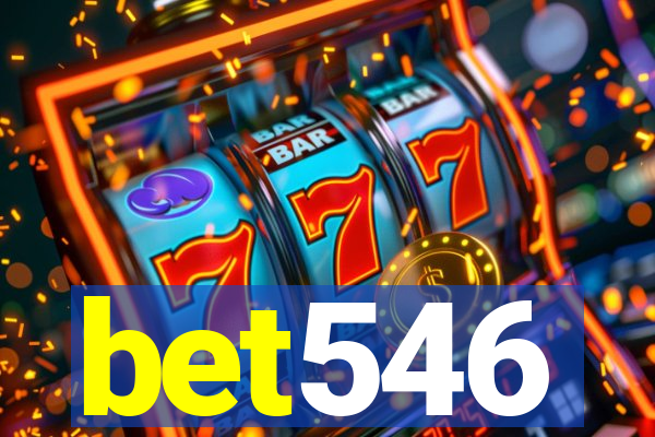 bet546