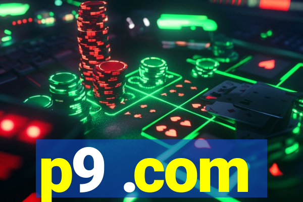 p9 .com