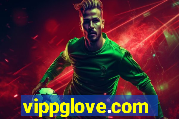 vippglove.com