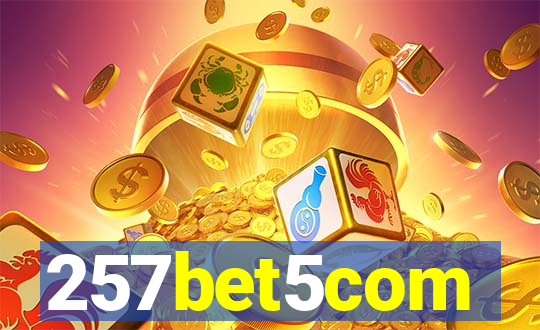 257bet5com