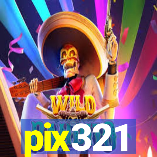 pix321