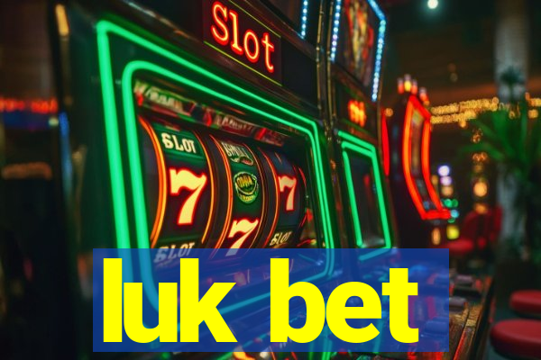 luk bet