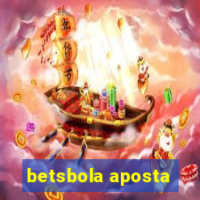 betsbola aposta