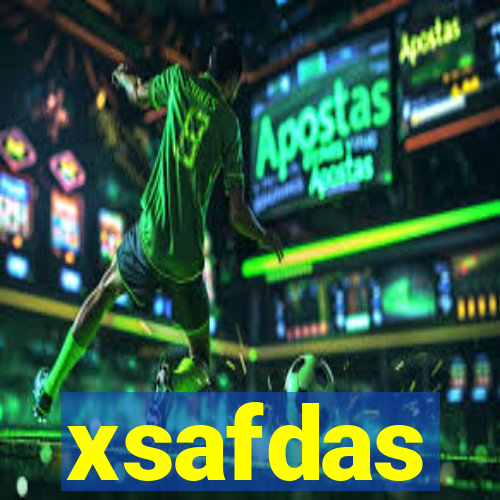 xsafdas