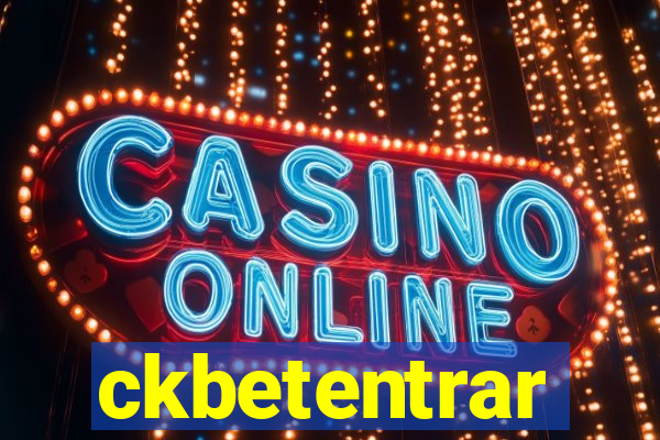 ckbetentrar