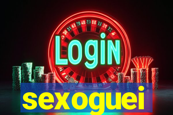 sexoguei