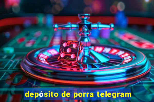 depósito de porra telegram