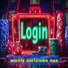 emilly narizinho nua