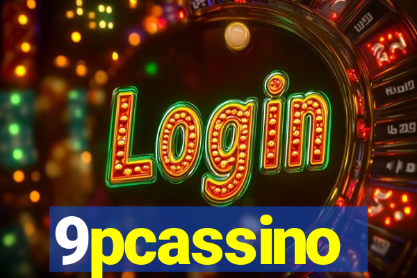 9pcassino