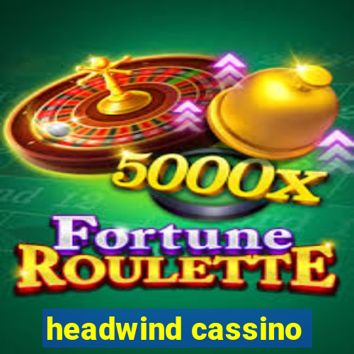 headwind cassino