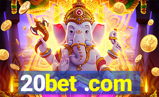 20bet .com