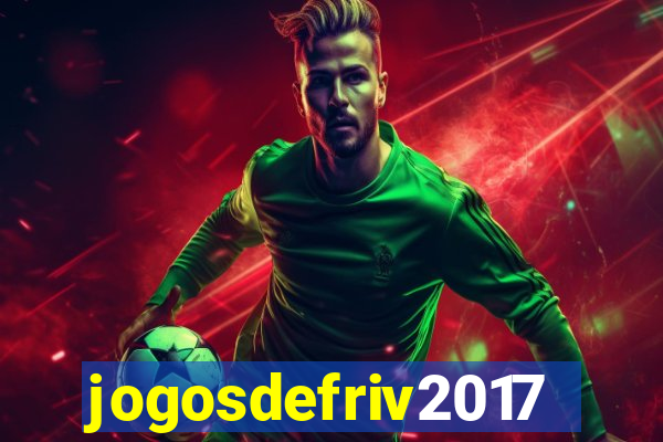 jogosdefriv2017
