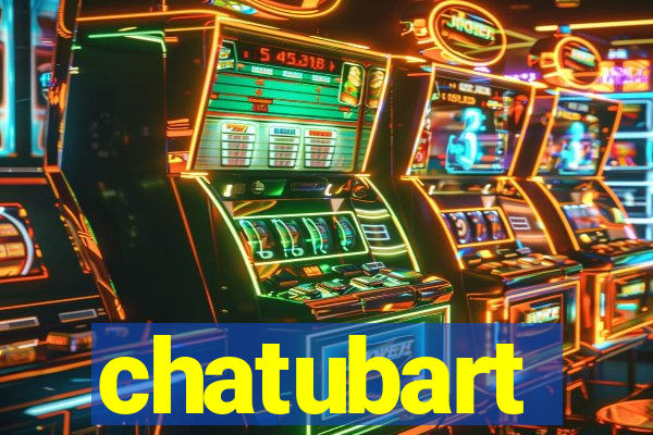 chatubart