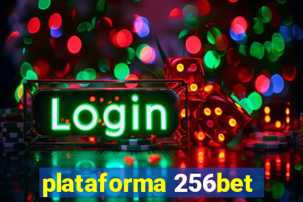 plataforma 256bet