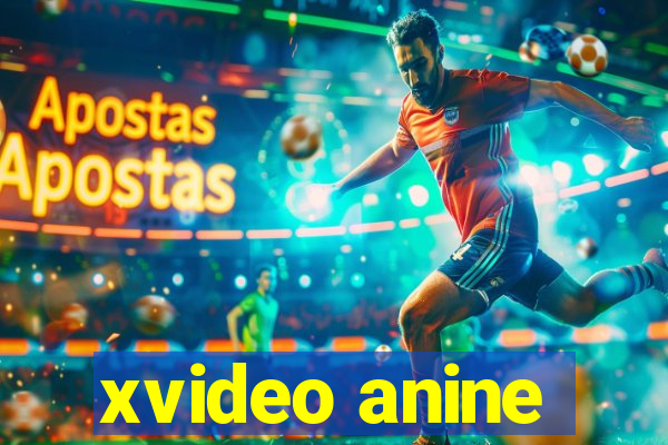 xvideo anine
