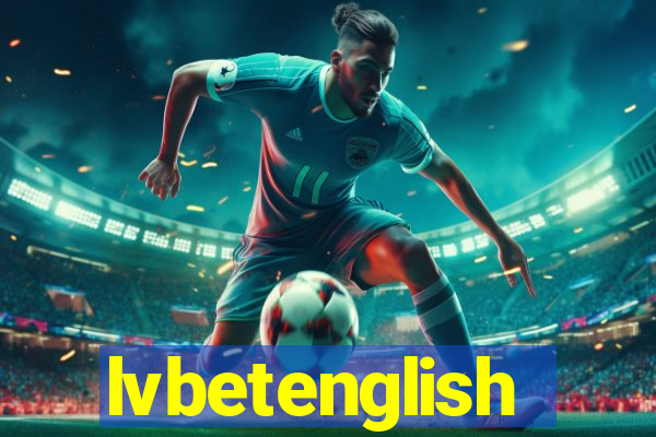 lvbetenglish