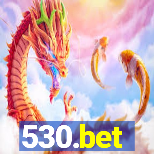 530.bet