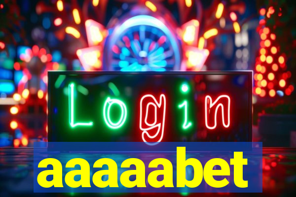 aaaaabet