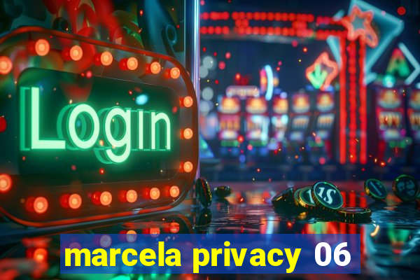 marcela privacy 06
