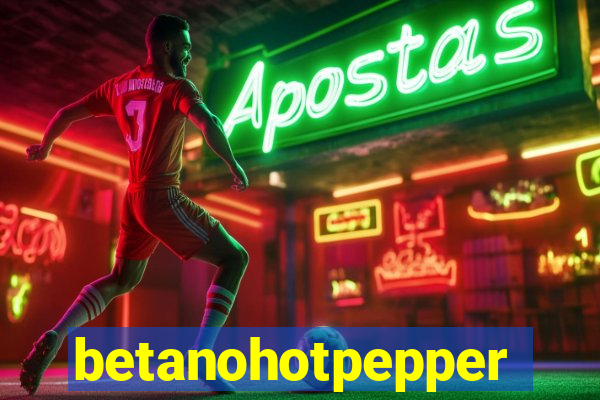 betanohotpepper