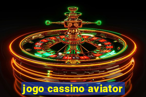 jogo cassino aviator