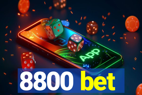 8800 bet