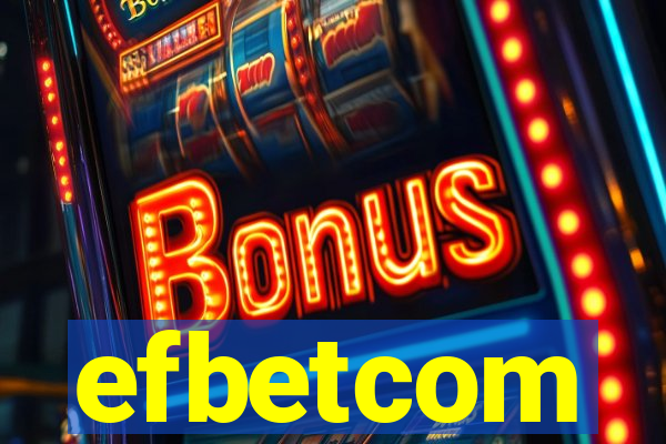 efbetcom